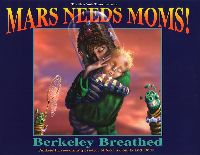 Mars Needs Moms!