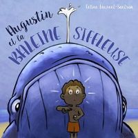 Augustin et la baleine siffleuse