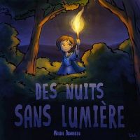 Des nuits sans lumière