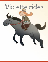 Violette rides
