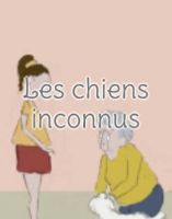 Les chiens inconnus 
