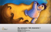 Au secours ! Un monstre!