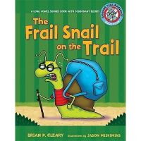 The Frail Snail on the Trail