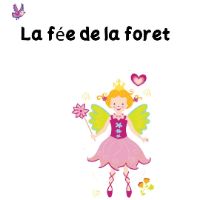 La fée de la forêt