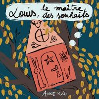 Louis, le maître des Souhaits