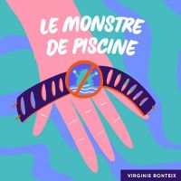 Le Monstre de Piscine
