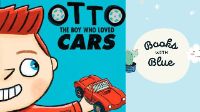 otto the boy who loved cars