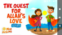The quest for Allah's love