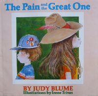 The Pain and the Great One