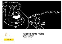 Rage de dents Royale