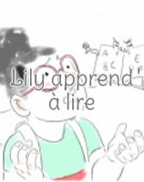 Lily apprend à lire