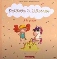 Paillette & Lilicorne - À la plage