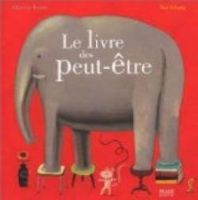 le livre des peut-être 
