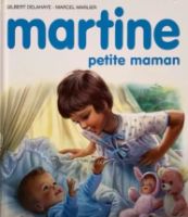 Martine - Petite maman