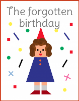 The forgotten birthday