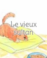 Le vieux Sultan 