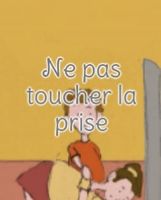 Ne pas toucher la prise