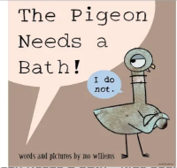 The Pigeon Needs A Bath