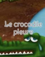 Le crocodile pleure
