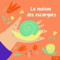 La Maison des escargots