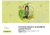 Comment résoudre un problème comme Himani