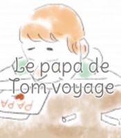 Le papa de Tom voyage