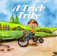 A Trick Trike