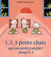 1,2,3petits chats qui savaient compter jusqu'à 3