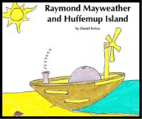 RAYMOND MAYWEATHER AND HUFFEMUP ISLAND