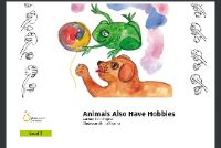 Animals also have hobbies