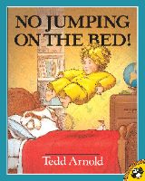 No Jumping On the Bed!