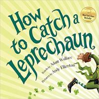 How to Catch a Leprechaun