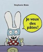 Je veux des pâtes
