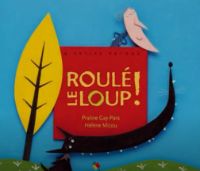 Roulé le loup