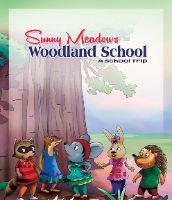 Sunny Meadows Woodland School